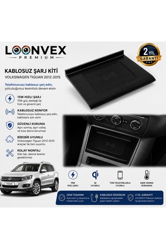 LOONVEX Premium Volkswagen Tiguan 2012-2015 Kablosuz Şarj Kiti