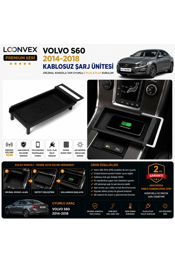 LOONVEX Premium Volvo S60 2014-2018 Kablosuz Şarj Ünitesi – Araca Özel