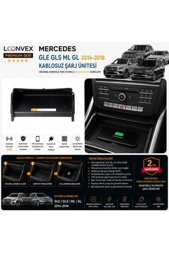 LOONVEX Premium Mercedes GLE – GLS – ML – GL 2014-2018 Kablosuz Şarj Ünitesi