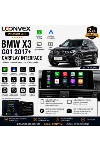 LOONVEX Premium BMW X3 G01 2017+ CarPlay Interface – Kablosuz CarPlay & Android Auto