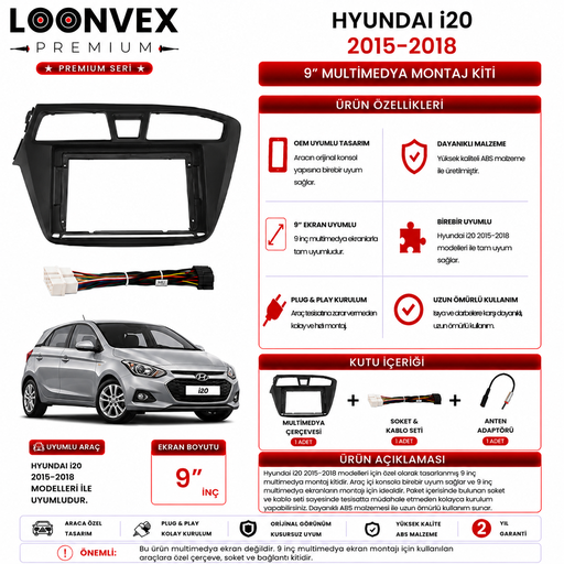 LOONVEX PREMIUM – HYUNDAI i20 2015-2018 9" MULTİMEDYA ÇERÇEVE + SOKET KİTİ