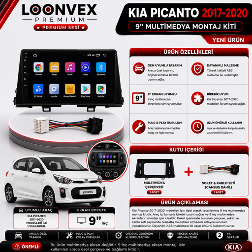 LOONVEX PREMIUM KIA PICANTO 2017-2020 9" MULTİMEDYA MONTAJ KİTİ