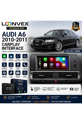 LOONVEX Premium Audi A6 2010-2011 CarPlay Interface – Kablosuz CarPlay & Android Auto