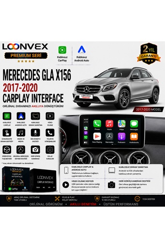LOONVEX Premium Mercedes GLA X156 2017-2020 CarPlay Interface – Kablosuz CarPlay & Android Auto
