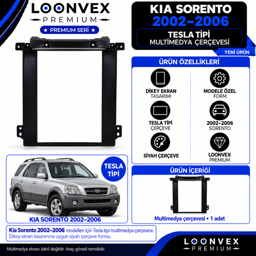 LOONVEX Premium KİA SORENTO 2002/2006 TESLA Multimedya Çerçevesi