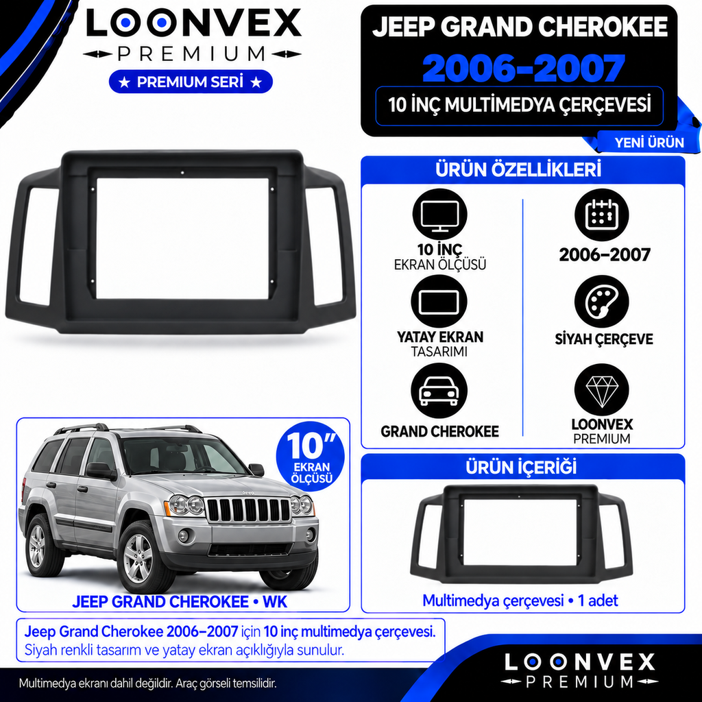 LOONVEX Premium JEEP GRAND CHEROKEE 2006-2007 10 İNCH Multimedya Çerçevesi