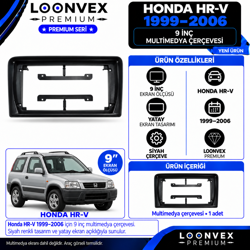 LOONVEX Premium HONDA HRV 1999-2006 9 İNCH Multimedya Çerçevesi