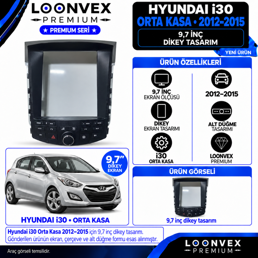 LOONVEX Premium HYUNDAİ İ30 ORTA KASA 2012/2015 9.7 İNC Multimedya Çerçevesi