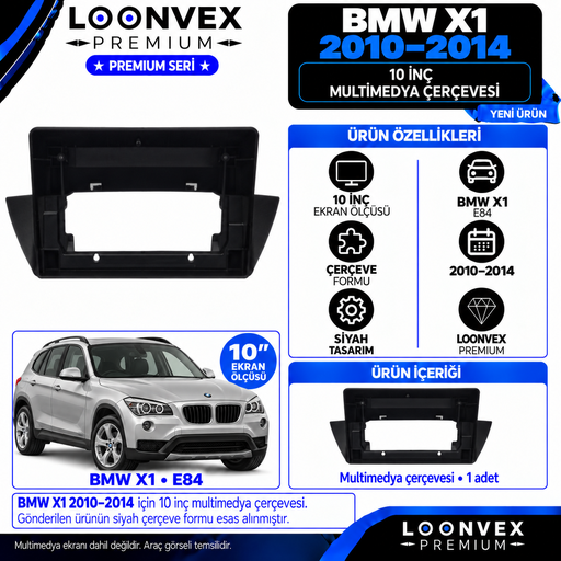 LOONVEX Premium BMW X1/X 1 10''İNÇ 2010/2014 Multimedya Çerçevesi