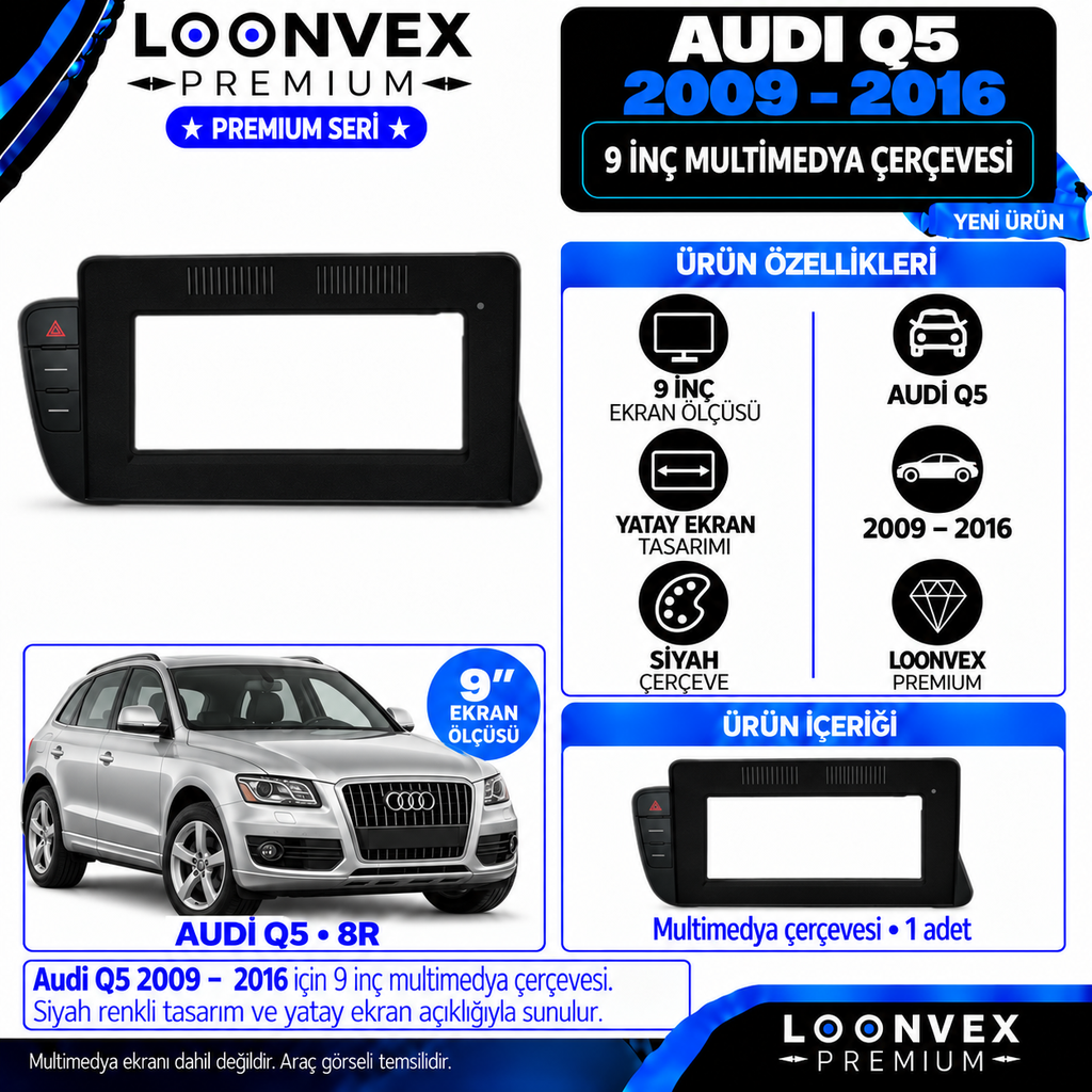 LOONVEX Premium AUDİ Q5 9''İNÇ 2009/2016 Multimedya Çerçevesi