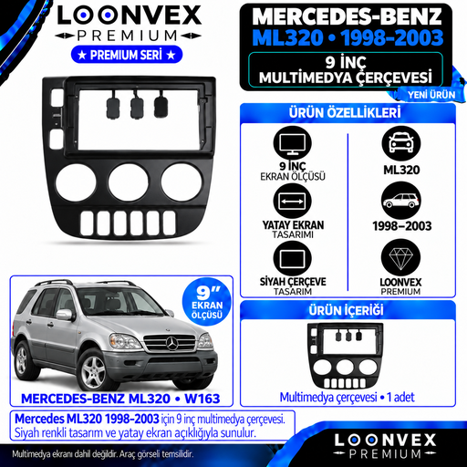 LOONVEX Premium MERCEDES ML320 1998-2003 9 İNCH (Siyah) Multimedya Çerçevesi