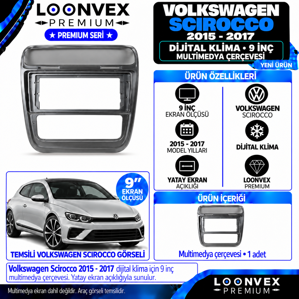 LOONVEX Premium VOLKSWAGEN SCİROCCO 2015-2017 DİGİTAL KLİMA 9 İNCH Multimedya Çerçevesi