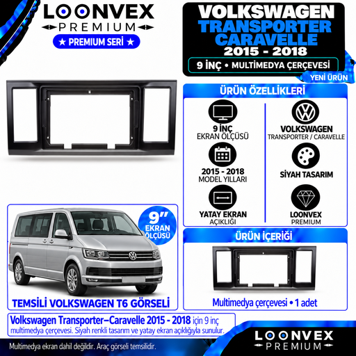 LOONVEX Premium VOLKSWAGEN TRANSPORTER-CARAVELLE 2015-2018 9 İNCH Multimedya Çerçevesi