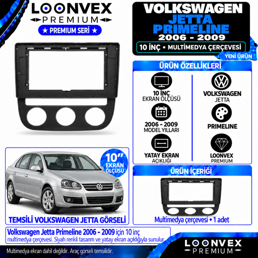 LOONVEX Premium VOLKSWAGEN JETTA PRİMELİNE 10 İNCH 2006-2009 Multimedya Çerçevesi
