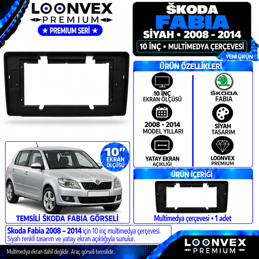 LOONVEX Premium SKODA FABİA SİYAH 2008-2014 10 İNCH (Siyah) Multimedya Çerçevesi