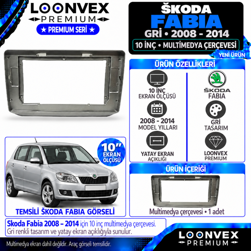 LOONVEX Premium SKODA FABİA GRİ 2008-2014 10 İNCH (Gri) Multimedya Çerçevesi
