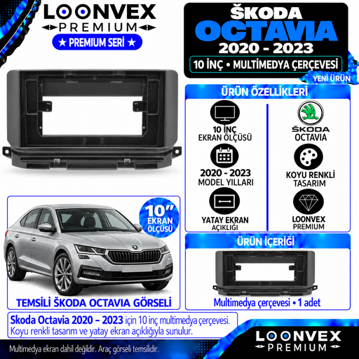 LOONVEX Premium SKODA OCTAVİA 2020-2023 10 İNCH Multimedya Çerçevesi
