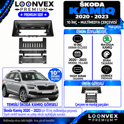 LOONVEX Premium SKODA KAMİQ 2020-2023 10 İNCH Multimedya Çerçevesi