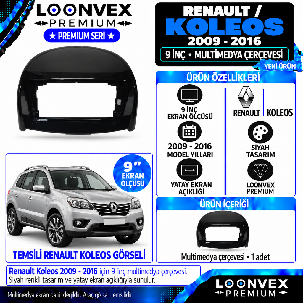 LOONVEX Premium RENAULT KOLEOS 9''İNÇ 2009/2016 Multimedya Çerçevesi