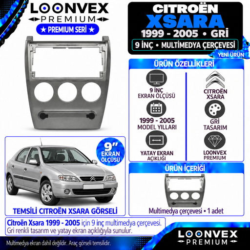 LOONVEX Premium CİTROEN XSARA 9"GRİ 1999/2005 (Gri) Multimedya Çerçevesi