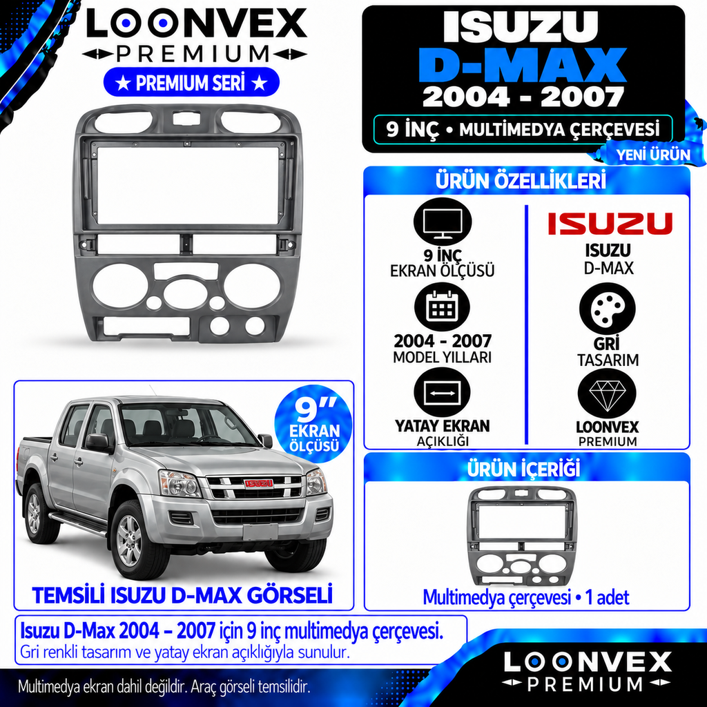 LOONVEX Premium ISUZU DMAX - D MAX 9 İNCH 2004/2007 Multimedya Çerçevesi