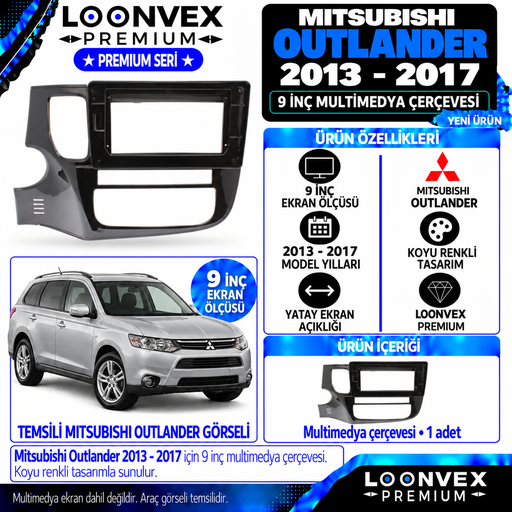 LOONVEX Premium MİTSUBİSHİ OUTLANDER 2013-2017 9 İNCH Multimedya Çerçevesi
