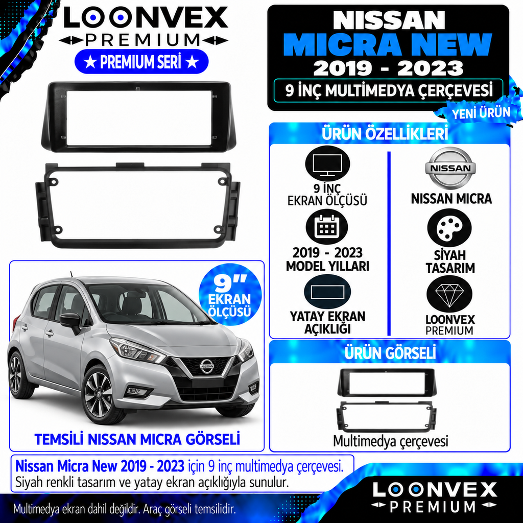 LOONVEX Premium NİSSAN MİCRA NEW 2019/2023 9 İNÇ Multimedya Çerçevesi