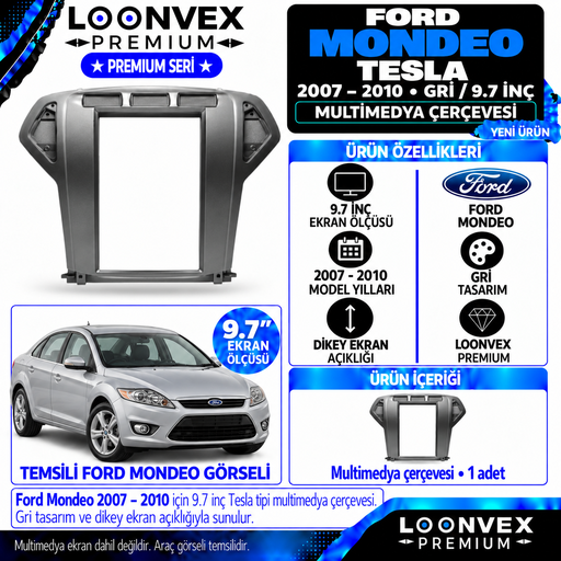 LOONVEX Premium FORD MONDEO TESLA 9.7'' 2007/2010 MODEL-GRİ (Gri) Multimedya Çerçevesi