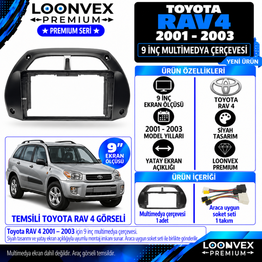 LOONVEX Premium TOYOTA RAV 4 2001/2003 9 İNÇ Multimedya Çerçevesi