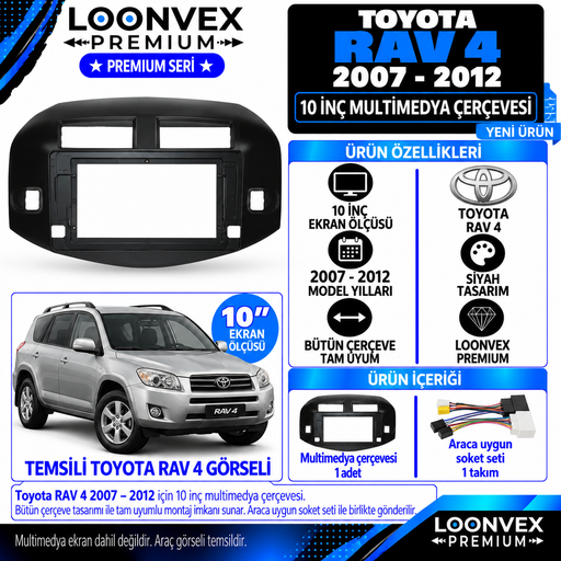 LOONVEX Premium TOYOTA RAV 4 2007/2012 10 İNÇ-BÜTÜN ÇERÇEVE Multimedya Çerçevesi