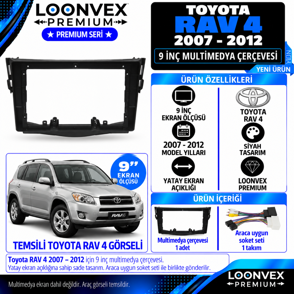 LOONVEX Premium TOYOTA RAV 4 2007/2012 9''İNÇ SADECE 9 İNÇ Multimedya Çerçevesi
