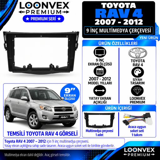 LOONVEX Premium TOYOTA RAV 4 2007/2012 9''İNÇ SADECE 9 İNÇ Multimedya Çerçevesi