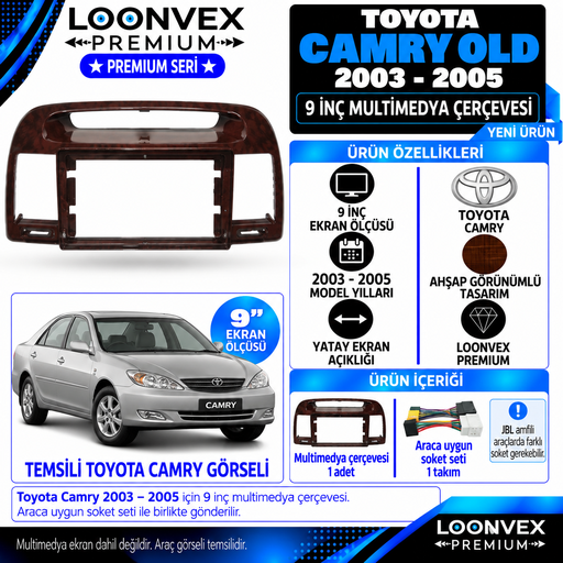 LOONVEX Premium TOYOTA CAMRY OLD 2003/2005 9 ''İNÇ Multimedya Çerçevesi