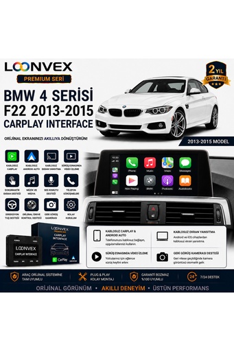LOONVEX Premium BMW 4 Serisi F22 2013-2015 CarPlay Interface – Kablosuz CarPlay & Android Auto