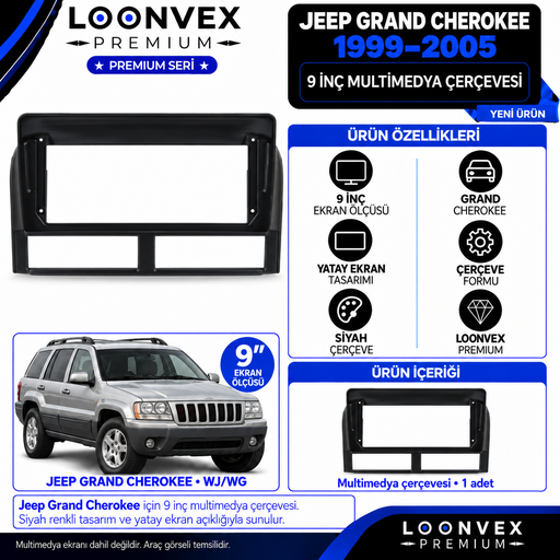 LOONVEX Premium JEEP GRAND CHEROKEE 9 İNÇ 1999/2005 Multimedya Çerçevesi