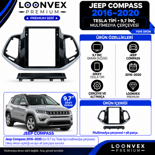 LOONVEX Premium JEEP COMPAAS 2016/2020 9.7 İNCH TESLA Multimedya Çerçevesi