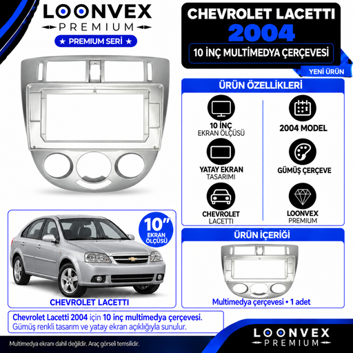 LOONVEX Premium CHEVROLET LACETTİ 2004 10 İNCH (Gri) Multimedya Çerçevesi