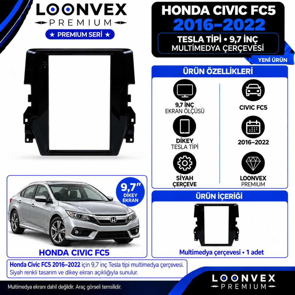 LOONVEX Premium HONDA CİVİC FC5-FC 5 9.7''İNÇ TESLA 2016/2022 Multimedya Çerçevesi