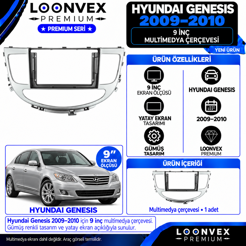 LOONVEX Premium HYUNDAİ GENESİS 2009-2010 9 İNCH Multimedya Çerçevesi