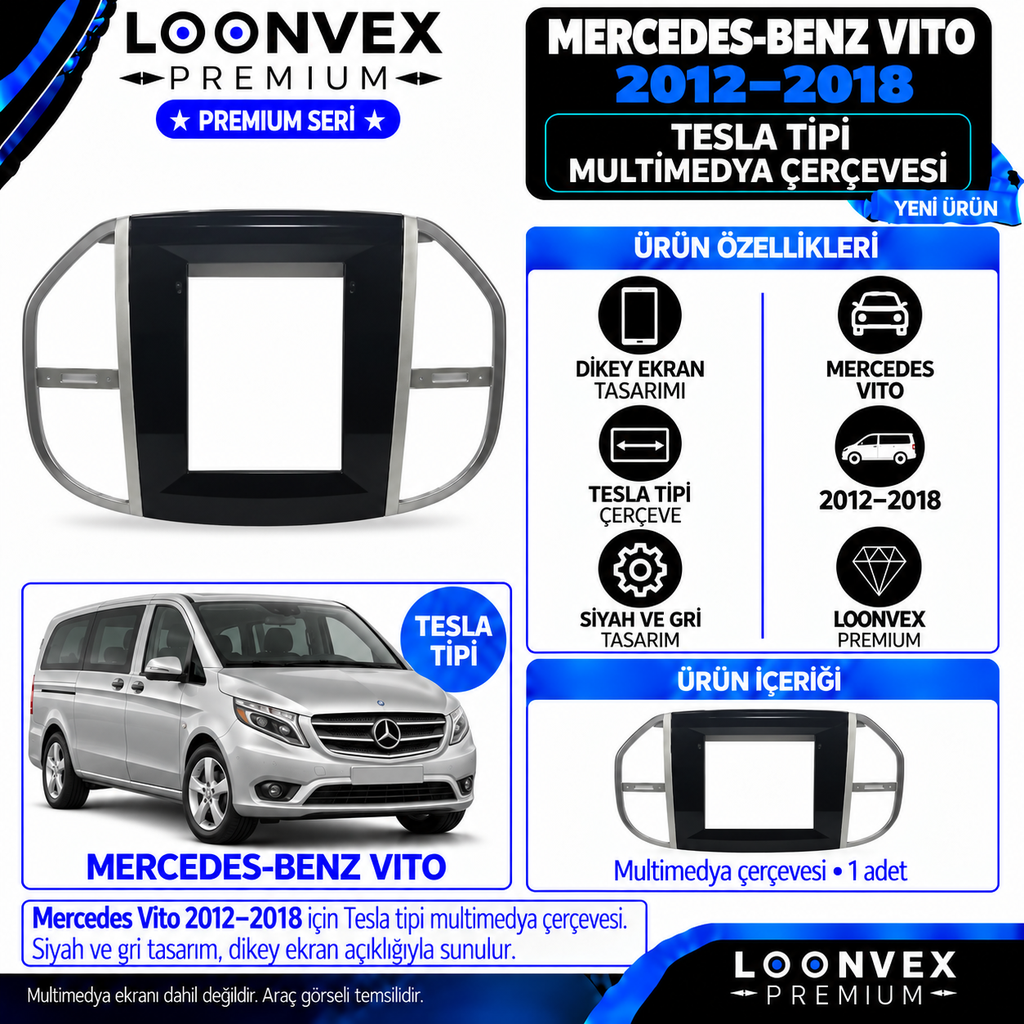 LOONVEX Premium MERCEDES VİTO TESLA 2012/2018 Multimedya Çerçevesi