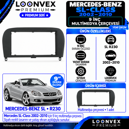LOONVEX Premium MERCEDES SL CLASS 2002-2010 9 İNCH Multimedya Çerçevesi