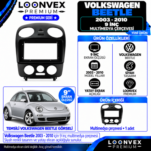 LOONVEX Premium VOLKSWAGEN BEETLE 9 İNÇ 2003-2010 Multimedya Çerçevesi
