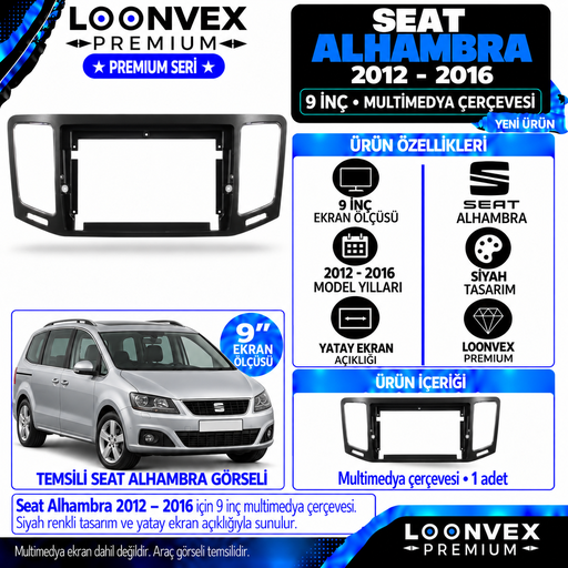 LOONVEX Premium SEAT ALHAMBRA 2012-2016 9 İNCH Multimedya Çerçevesi