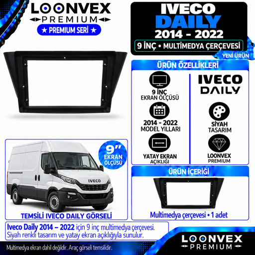 LOONVEX Premium İVECO DAİLY 9''İNÇ 2014/2022 Multimedya Çerçevesi