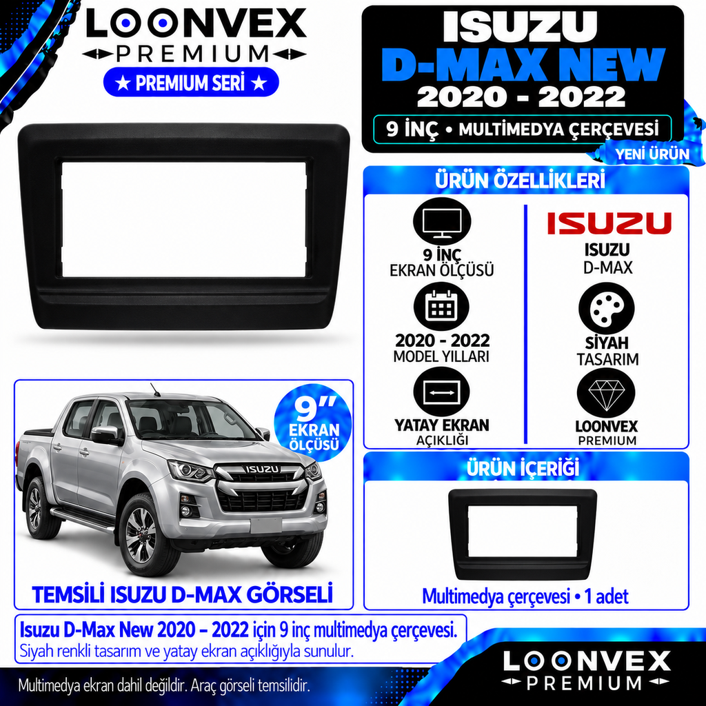 LOONVEX Premium ISUZU DMAX NEW 9"İNÇ 2020/2022 Multimedya Çerçevesi