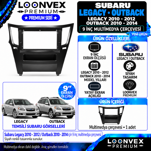 LOONVEX Premium SUBARU LEGACY 2010-2012-OUTBACK 2010-2014 9 İNÇ Multimedya Çerçevesi