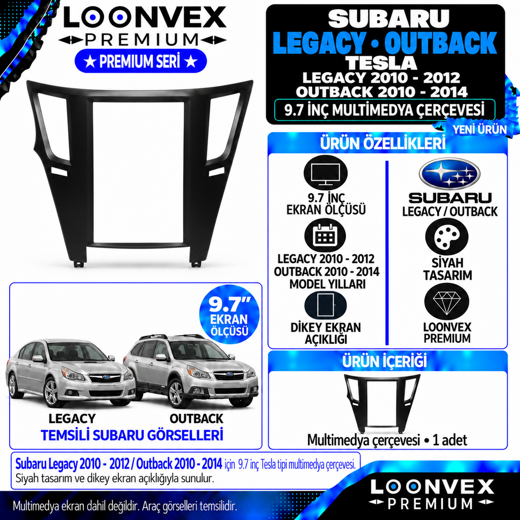 LOONVEX Premium SUBARU LEGACY 2010-2012 OUTBACK 2010-2014 TESLA9.7 Multimedya Çerçevesi