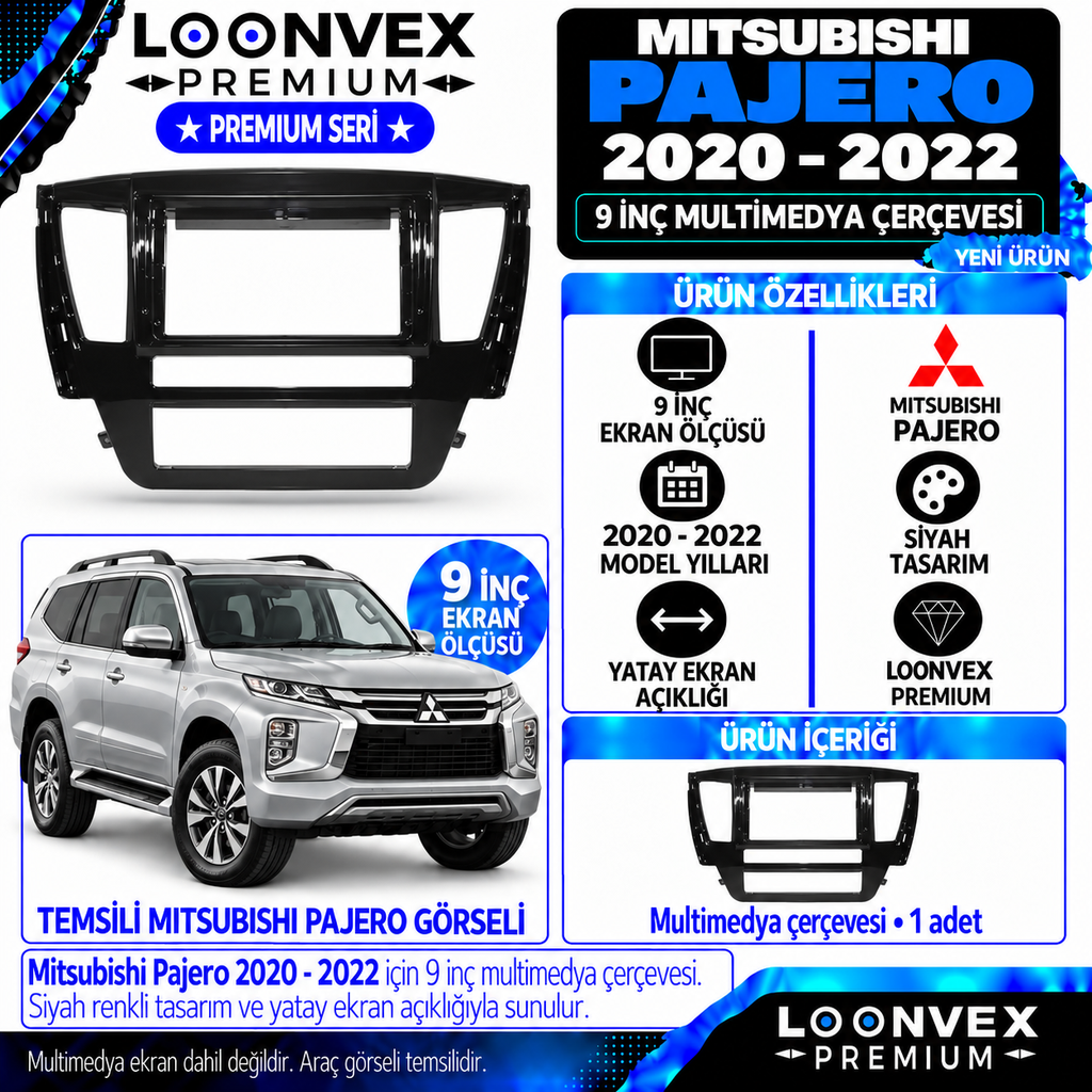 LOONVEX Premium MİTSUBİSHİ PAJERO 9" 2020-2022 Multimedya Çerçevesi