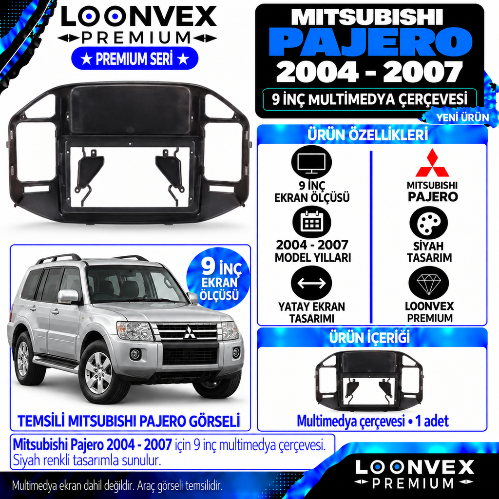 LOONVEX Premium MİTSUBİSHİ PAJERO 2004-2007 9 İNCH Multimedya Çerçevesi