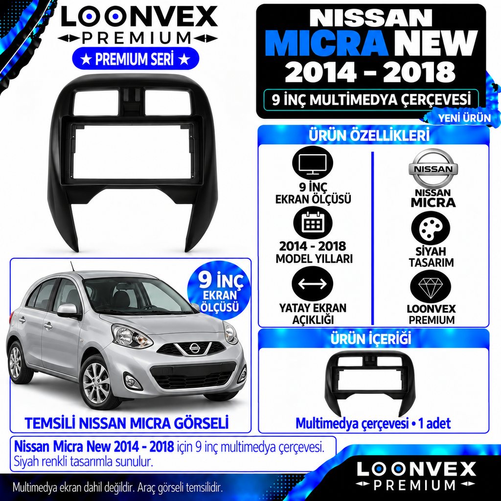 LOONVEX Premium NİSSAN MİCRA NEW 9 İNÇ 2014 /2018 Multimedya Çerçevesi